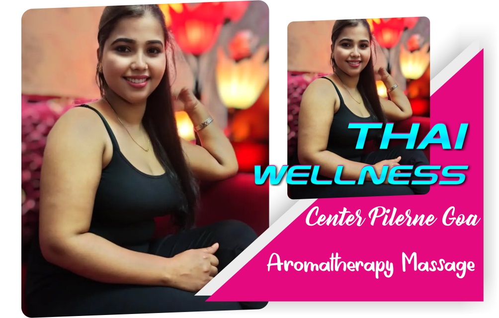 Aromatherapy Massage in Pilerne Goa
